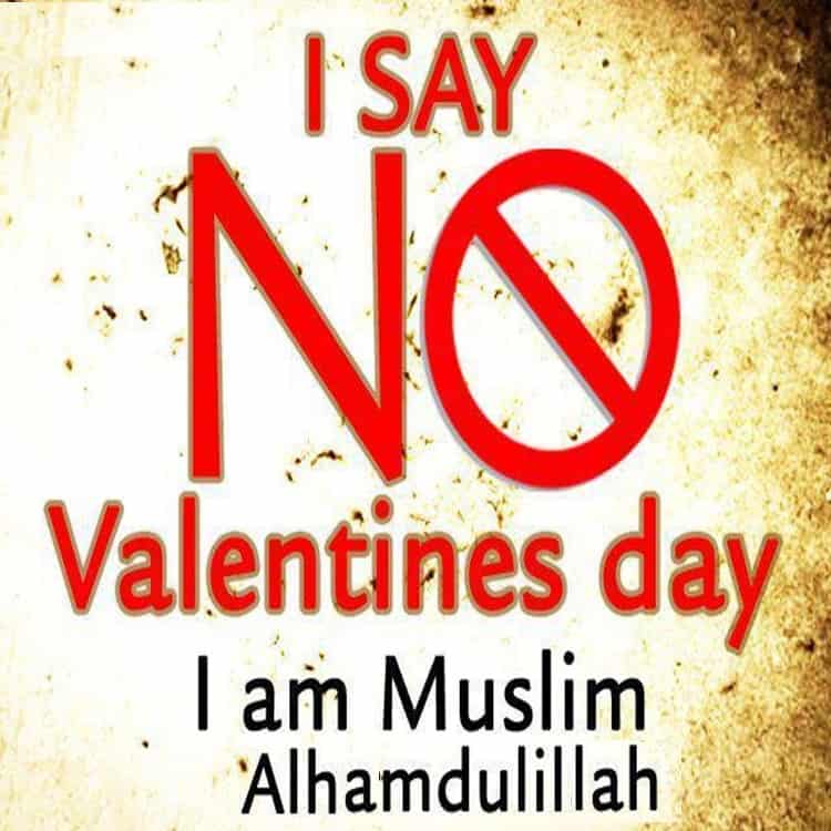 Anti-Valentine's sentiment expressed by Muslim individual.